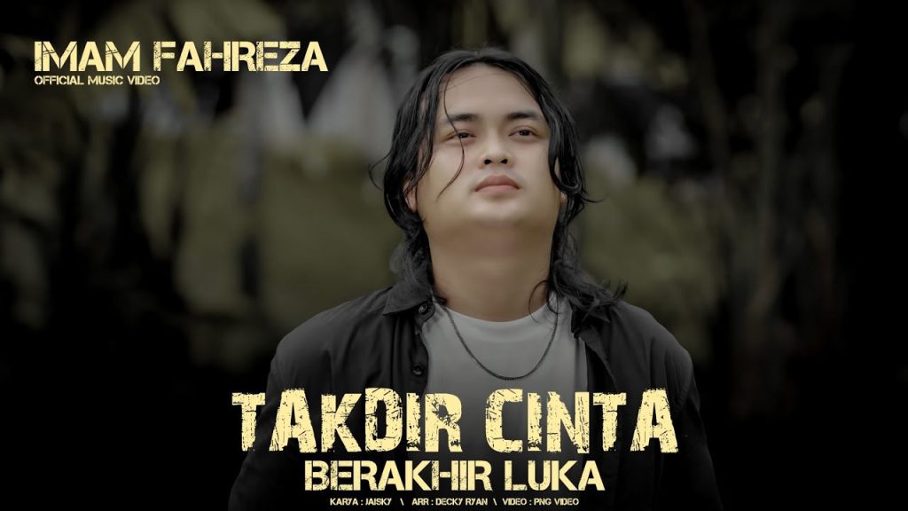 Imam Fahreza - Takdir Cinta Berakhir Luka