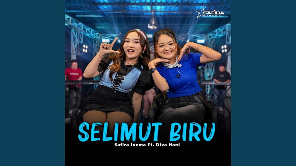Safira Inema - Selimut Biru Feat. Diva Hani