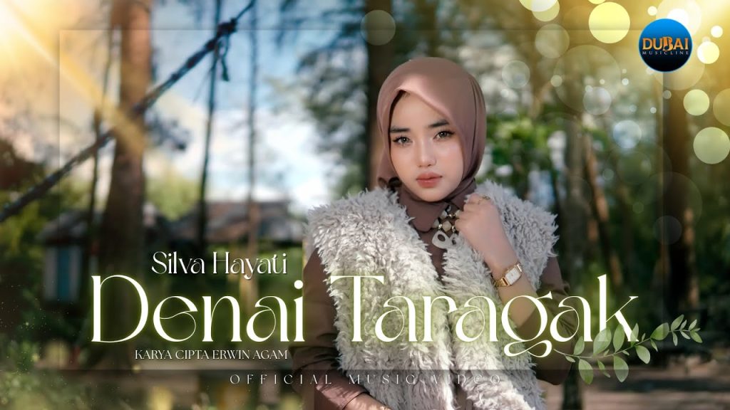 Silva Hayati - Denai Taragak