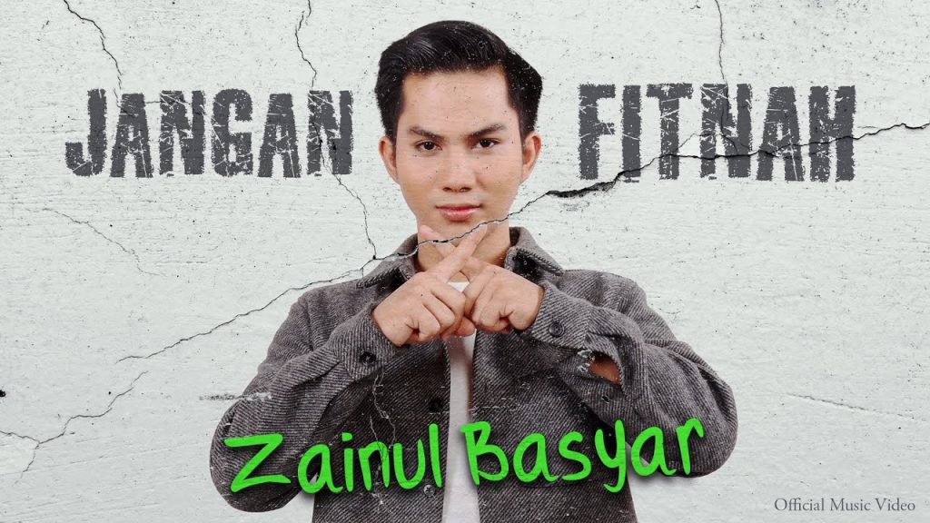 Zainul Basyar - Jangan Fitnah
