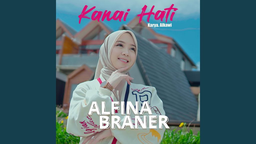 Alfina Braner - Kanai Hati