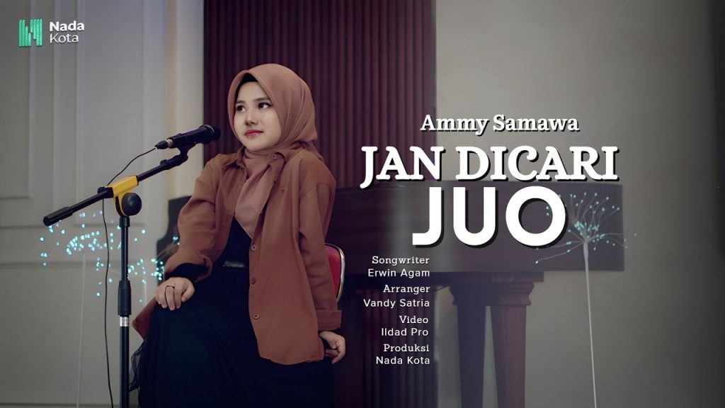 Ammy Samawa - Jan Di Cari Juo