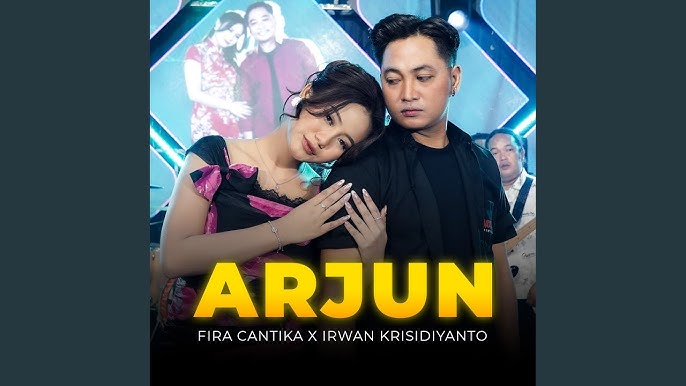 Arjun - Fira Cantika X Irwan Krisdiyanto