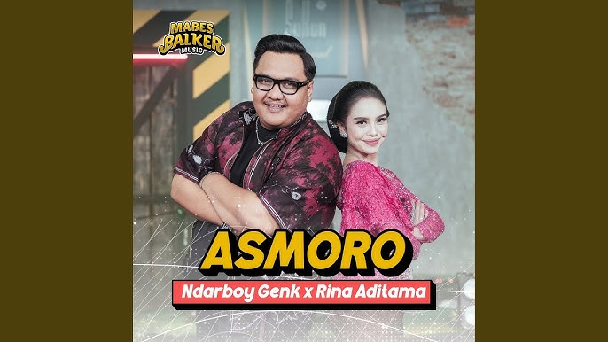 Asmoro - Ndarboy Genk x Rina Aditama