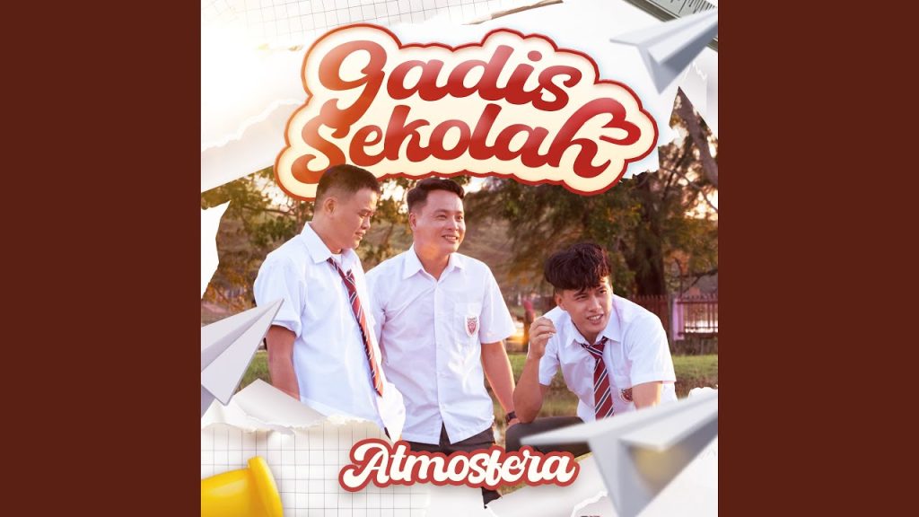 Atmosfera - Gadis Sekolah