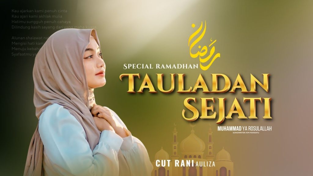 Tauladan Sejati - Cut Rani Auliza