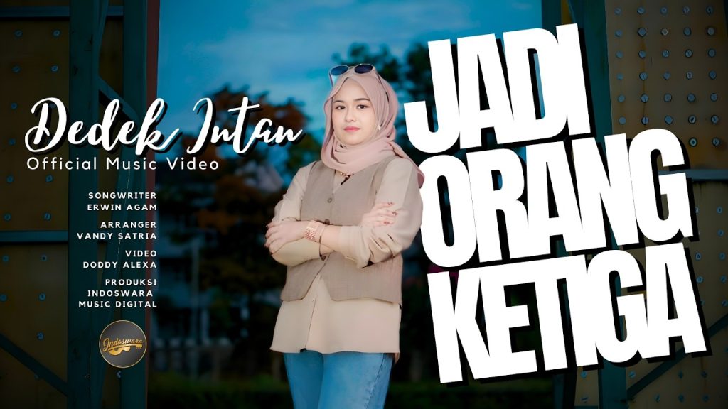 Dedek Intan - Jadi Orang Ketiga