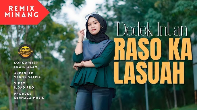 Dedek Intan - Raso Ka Lasuah