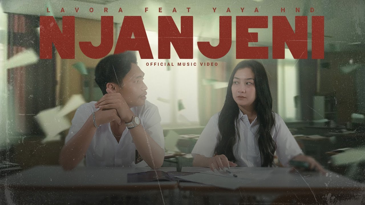 Njanjeni - LAVORA Feat Yaya Hnd