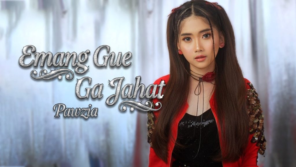 Pawzia - Emang Gue Ga Jahat