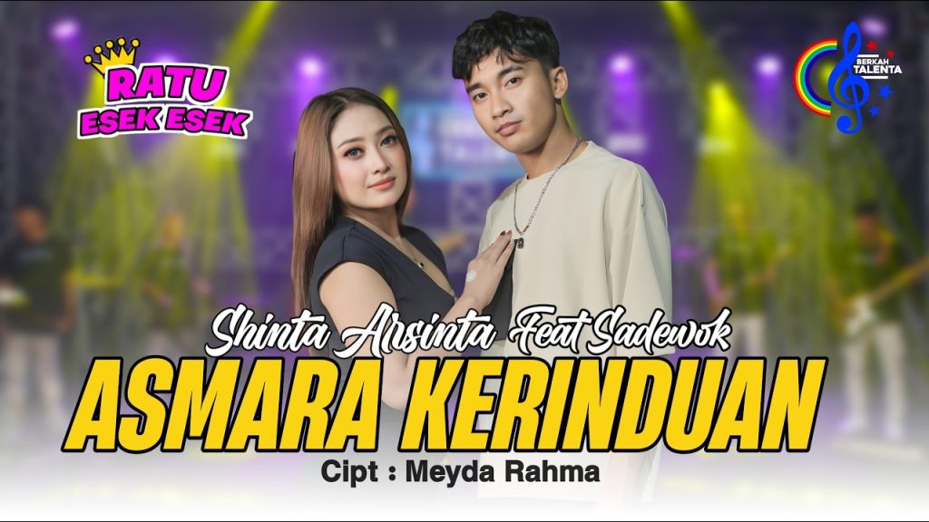 Shinta Arsinta - Asmara Kerinduan Feat Sadewok