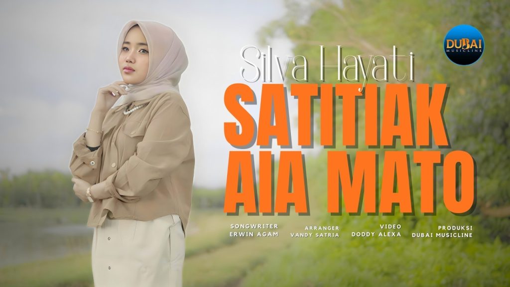 Silva Hayati - Satitiak Aia Mato