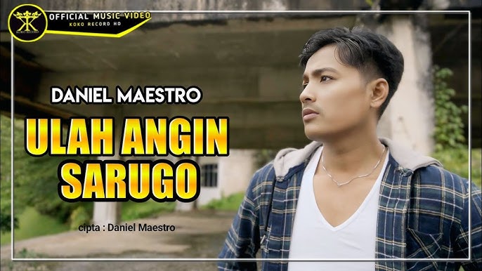 Ulah Angin Sarugo - Daniel Maestro