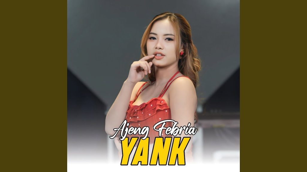 Ajeng Febria - Yank