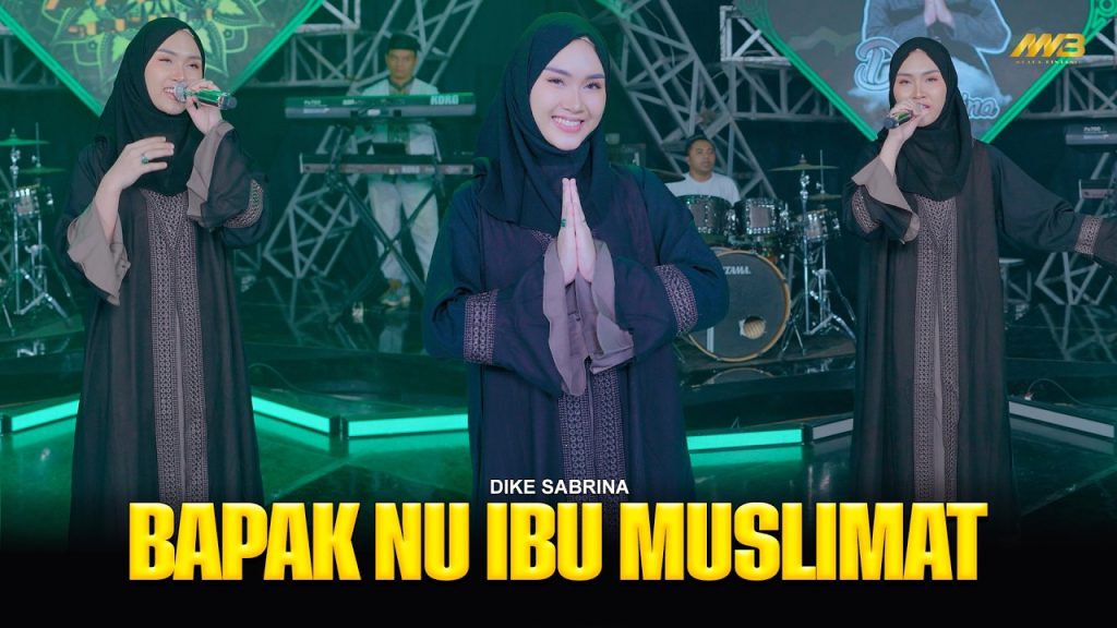 Bapak NU Ibu Muslimat - Dike Sabrina