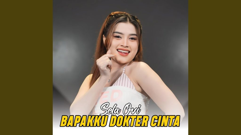 Bapakku Dokter Cinta - Sela Ovi