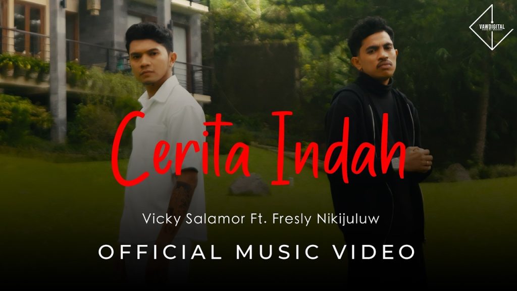 Cerita Indah - Vicky Salamor Feat. Fresly Nikijuluw