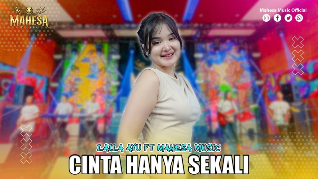 Cinta Hanya Sekali - Laila Ayu