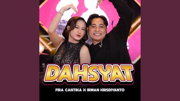 Dahsyat - Fira Cantika X Irwan Krisdiyanto