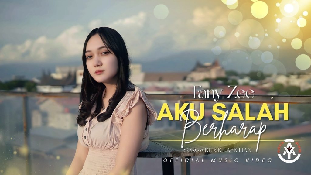 Fany Zee - Aku Salah Berharap
