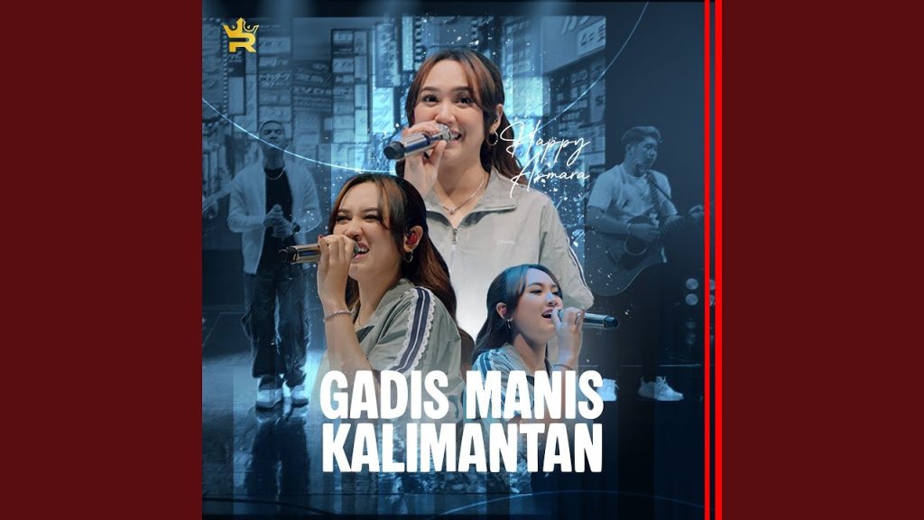 Gadis Manis Kalimantan - Happy Asmara