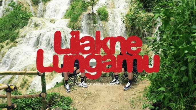 Lilakne Lungamu - NDX AKA