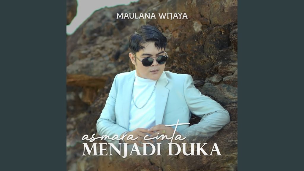 Maulana Wijaya - Asmara Cinta Menjadi Duka