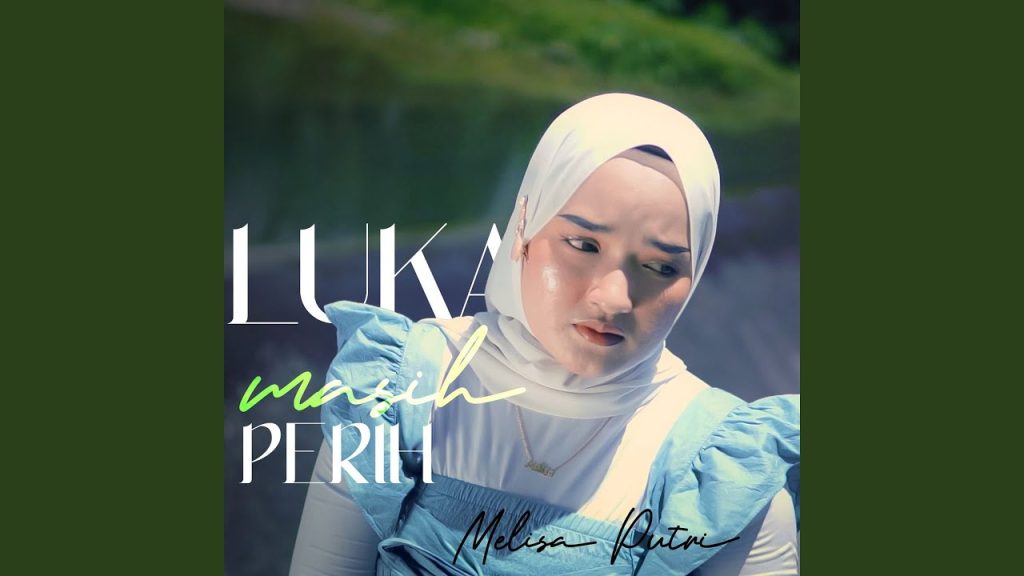 Melisa Putri - Luka Masih Perih