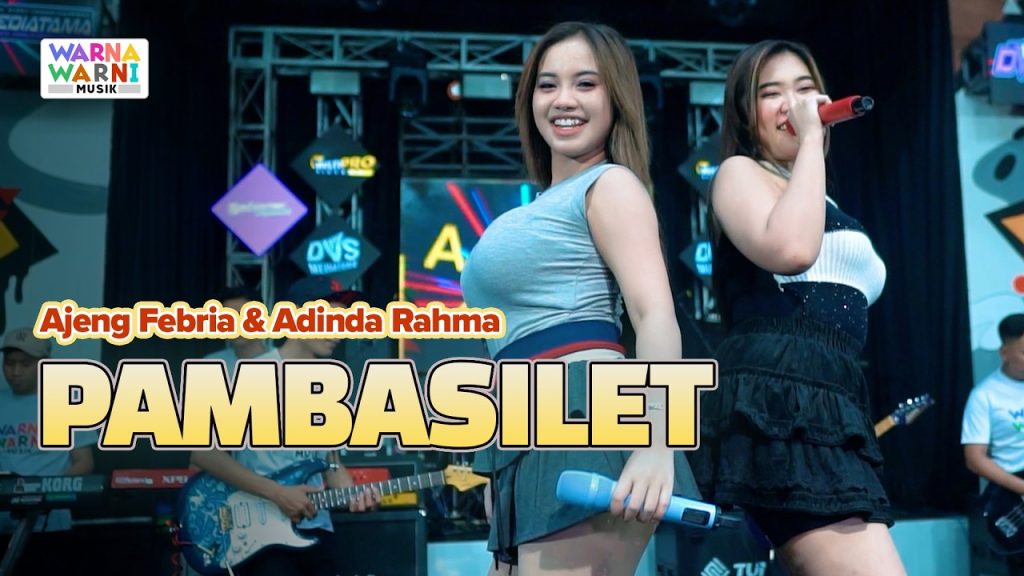 Pambasilet - Ajeng Febria & Adinda Rahma