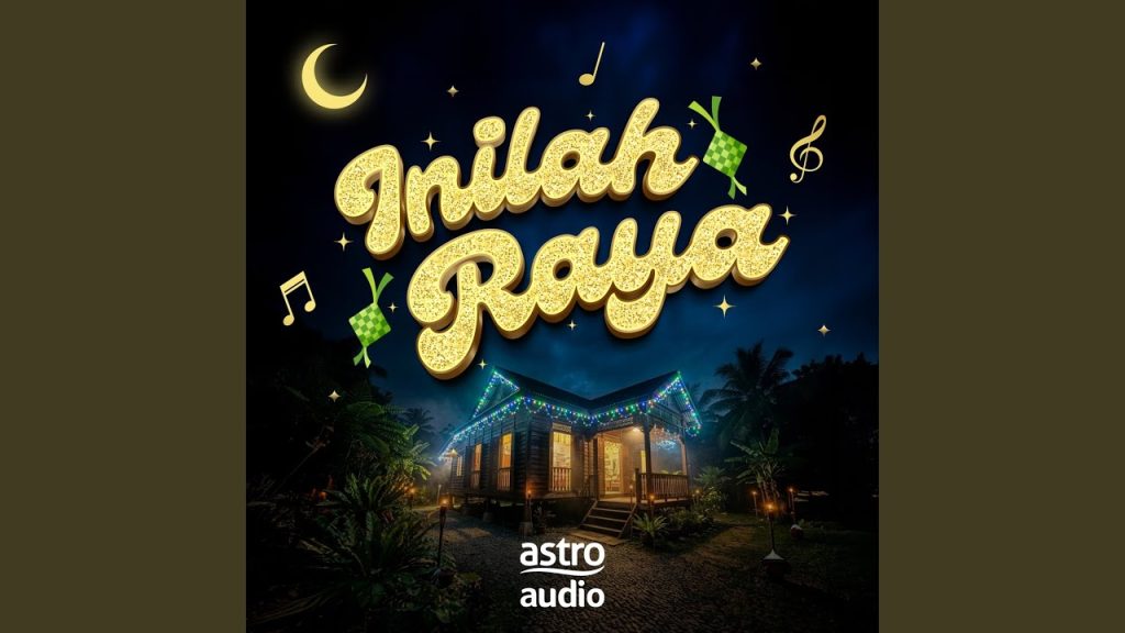 Penyampai Astro Audio - Inilah Raya