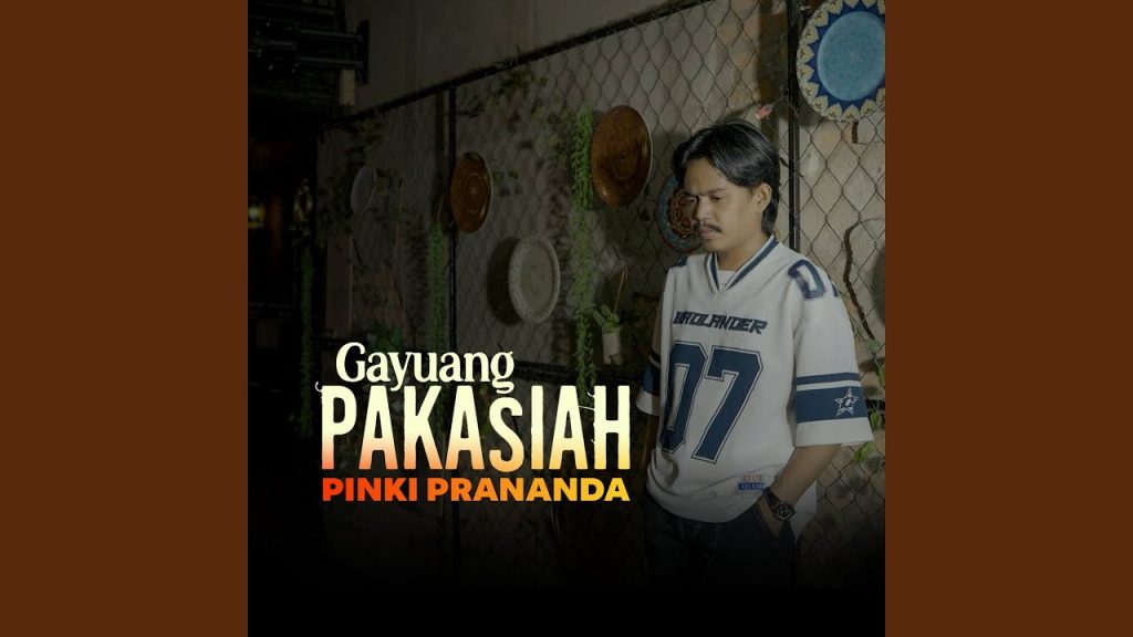 Pinki Prananda - Gayuang Pakasiah