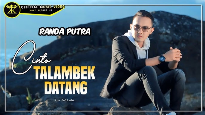 Randa Putra - Cinto Talambek Datang
