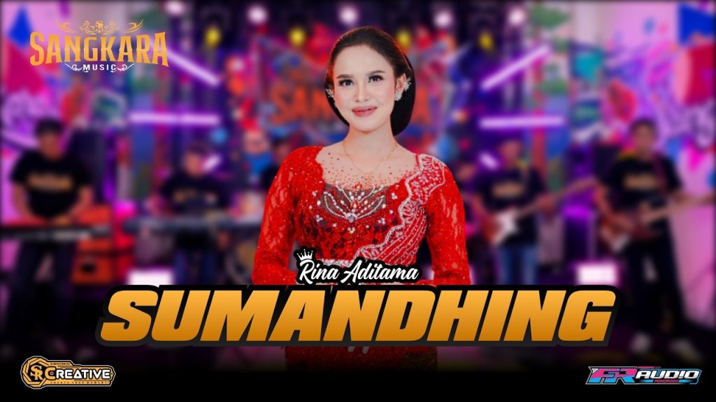 Rina Aditama - Sumandhing