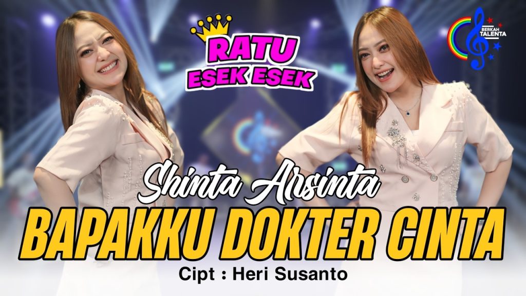 Shinta Arsinta - Bapakku Dokter Cinta