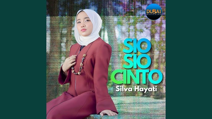 Silva Hayati - Sio Sio Cinto