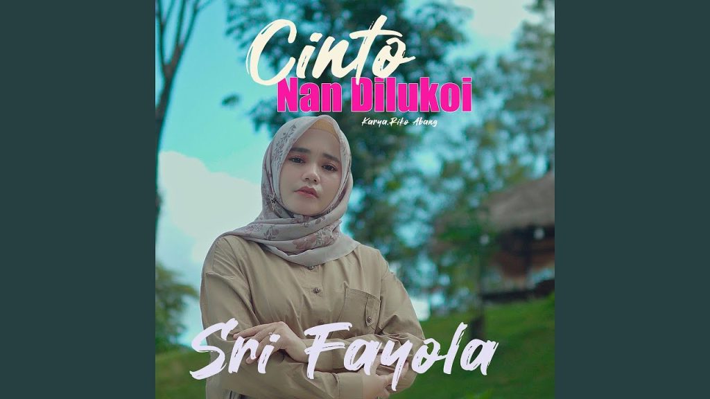 Sri Fayola - Cinto Nan Dilukoi