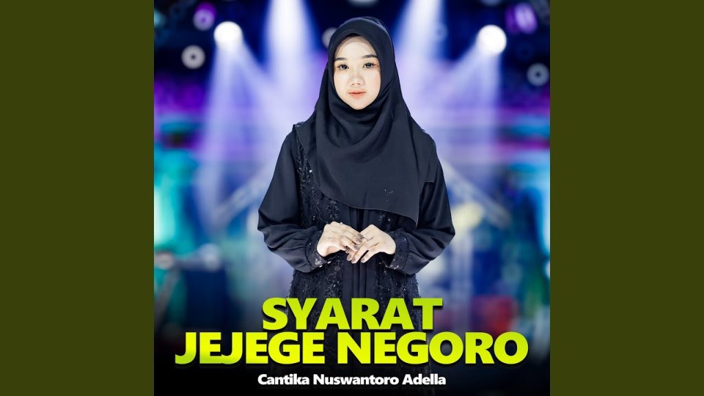 Syarat Jejege Negoro - Cantika Nuswantoro Adella