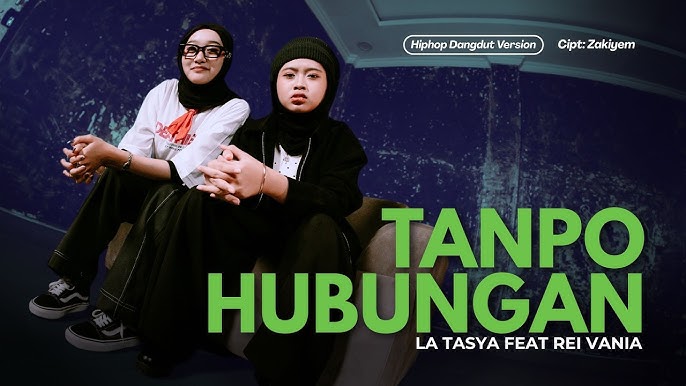 Tanpo Hubungan - La Tasya Feat. Rei Vania