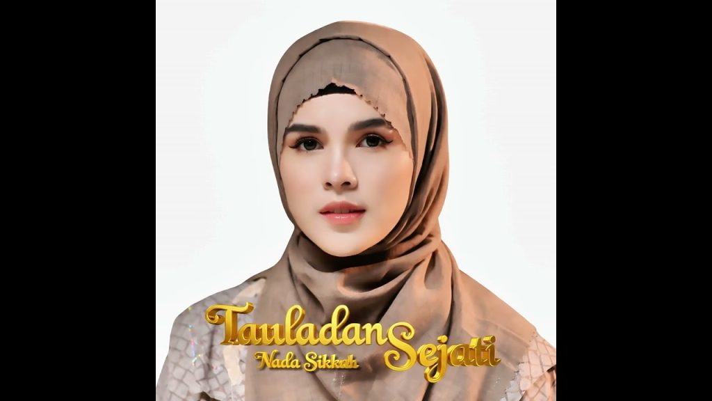 Tauladan Sejati - Nada Sikkah
