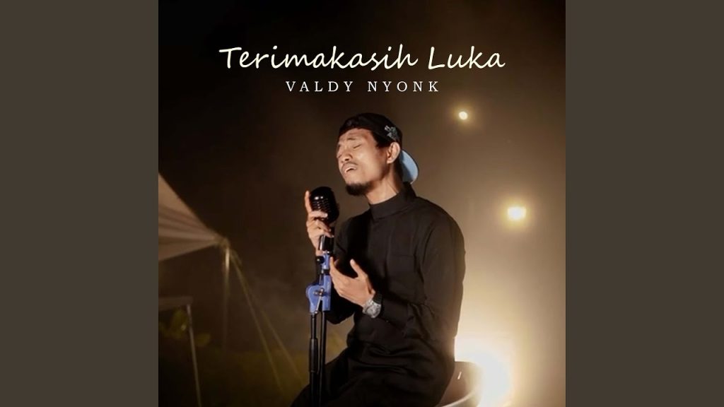 Valdy Nyonk - Terimakasih Luka