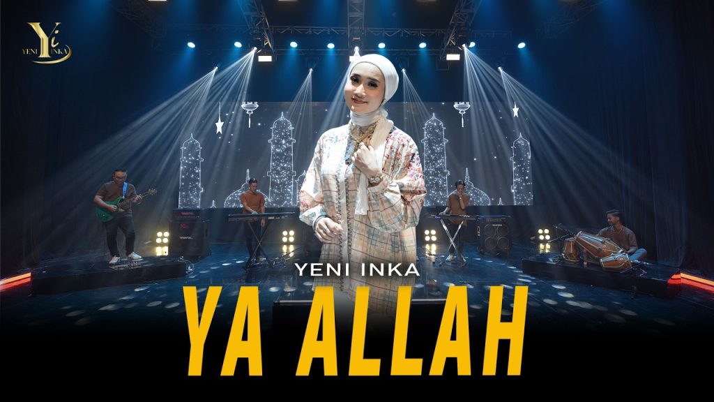 Ya Allah - Yeni Inka
