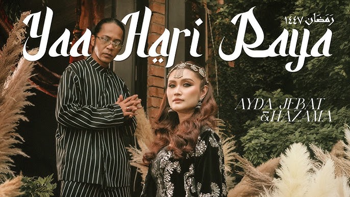 Yaa Hari Raya - Ayda Jebat & Hazama