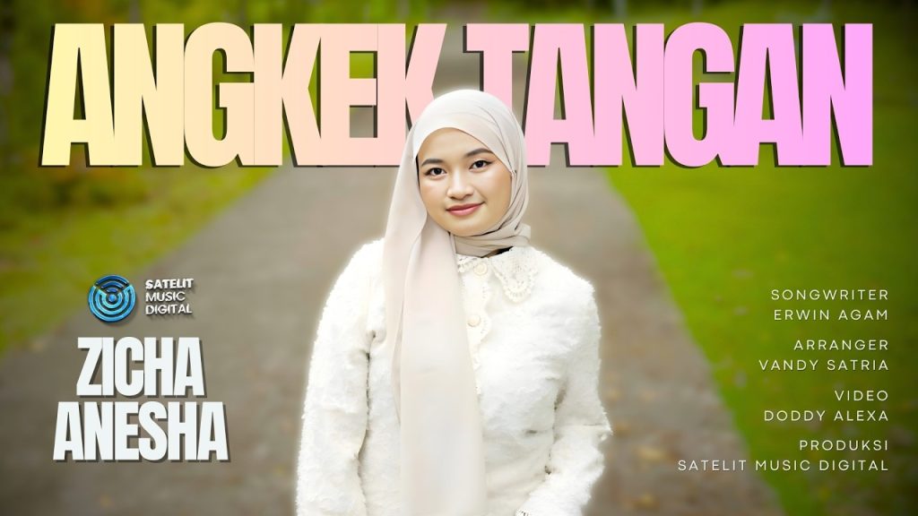 Zicha Anesha - Angkek Tangan
