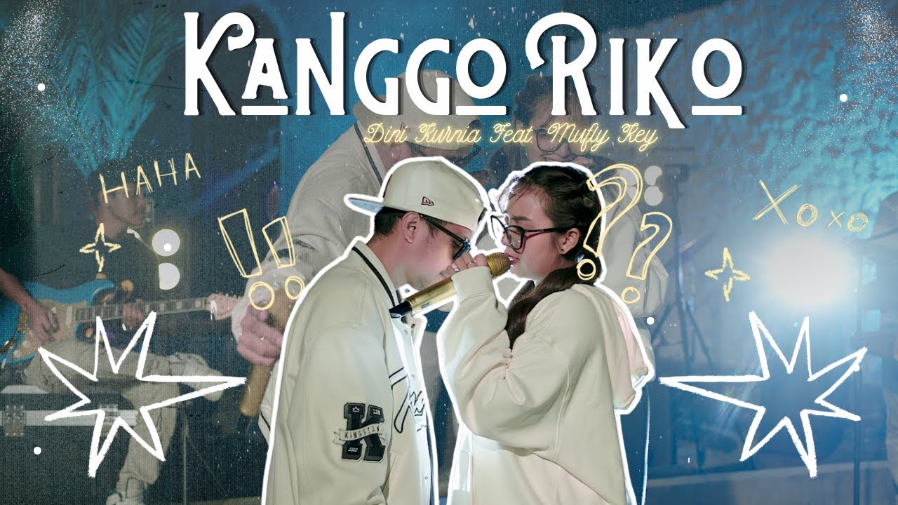 Kanggo Riko - Dini Kurnia Feat. Mufly Key